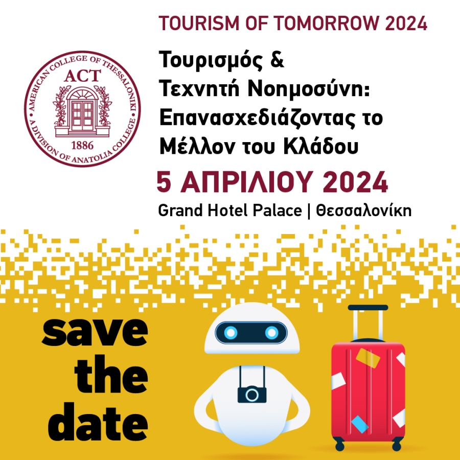 Tourism of Tomorrow 2024 &quot;Τουρισμός &amp; Τεχνητή Νοημοσύνη: Επανασχεδιάζοντας το μέλλον του κλάδου&quot;