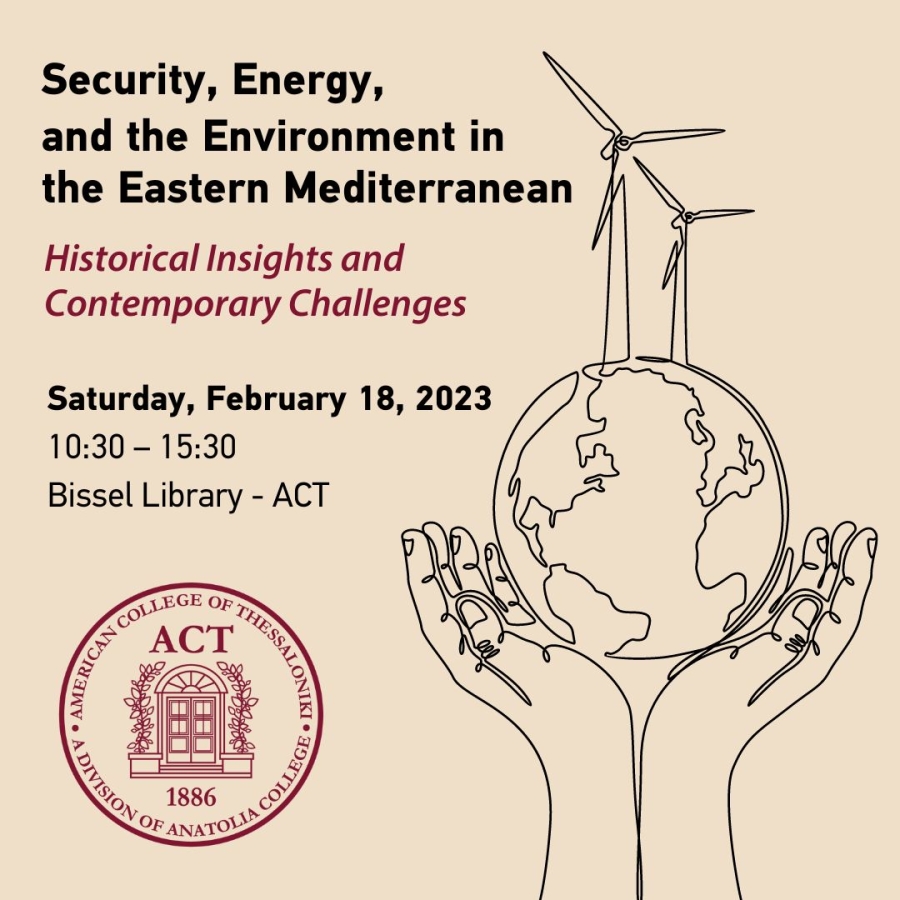 Ημερίδα: «Ασφάλεια, Ενέργεια και Περιβάλλον στην Ανατολική Μεσόγειο: Ιστορική Προσέγγιση και Σύγχρονες Προκλήσεις»   